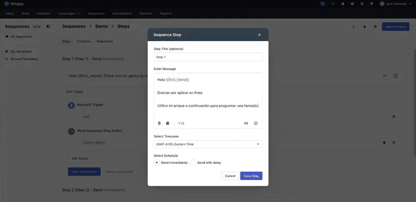 Whippy sequence step editor showing a personalized Spanish message with a scheduling link, timezone selection, and options to send immediately or with a delay
