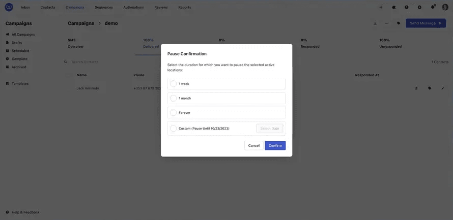 Whippy campaign pause confirmation dialog with options to pause communications for one week, one month, forever, or until a custom date